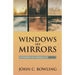 Windows and Mirrors: Exploring the Parables of Jesus