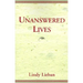 Unanswered Lives