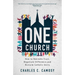 One Church: How to Rekindle Trust, Negotiate Difference, and Reclaim Catholic Unity