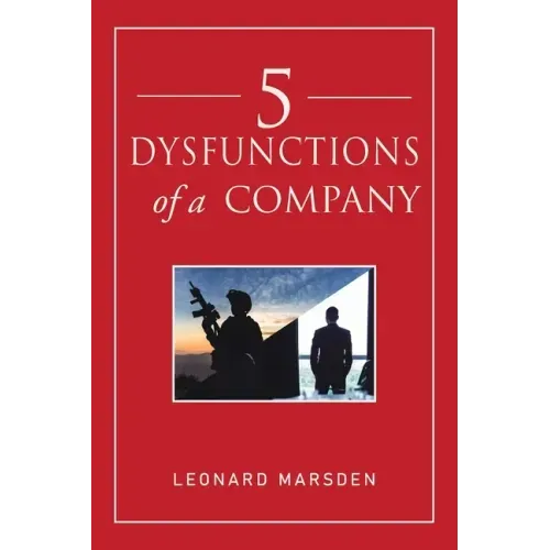 5 Dysfunctions of a Company