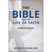 The Bible and the Life of Faith: A New Approach