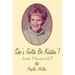 She's Gotta Be Kiddin'!: Justa Housewife?
