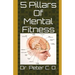 5 Pillars Of Mental Fitness