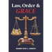 Law, Order & Grace