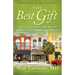 The Best Gift: Tales of a Small-Town Doctor Learning Life's Greatest Lessons