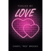 Fueled by Love