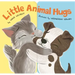 Little Animal Hugs