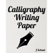 Calligraphy Writing Paper