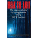 Break The Habit: A Laymans Guide to Curing Phobias Using NLP & Hypnosis