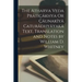 The Atharva Veda Prâtiçâkhya Or Çâunakîyâ Caturâdhyâyakâ Text, Translation and Notes by William D. Whitney