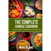 The Complete Chinese Cookbook: 140 Easy Recipes For Cooking At Home Tasty Asian Food