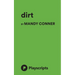 dirt