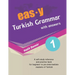 easy Turkish Grammar with answers: an innovative way of teaching Turkish