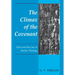 The Climax of the Covenant: Christ and the Law in Pauline Theology