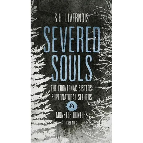 Severed Souls: Case No. 2