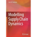Modelling Supply Chain Dynamics