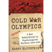 Cold War Olympics: A New Battlefront in Psychological Warfare, 1948-1956