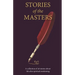 Stories of the Masters: 40 Inspired Tales of Life Beyond Spiritual Awakening