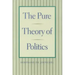 The Pure Theory of Politics
