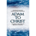 Adam to Christ: An Accurate Account of Old Testament Chronology: The Lineage of Jesus from the Beginning of Creation