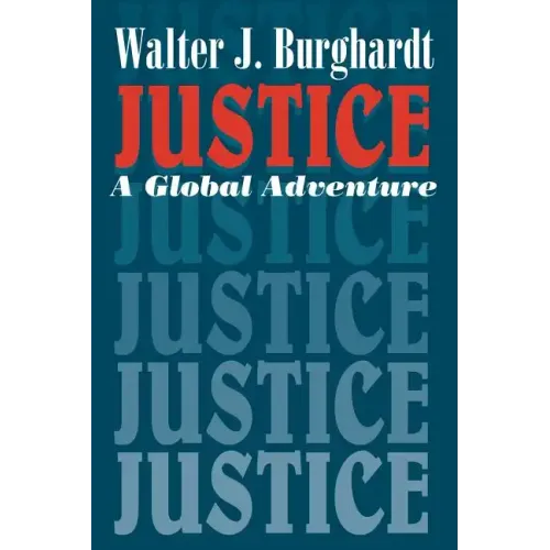 Justice: A Global Adventure