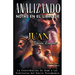 Analizando Notas en el Libro de Juan: La Contribución de Juan a las Escrituras del Nuevo Testamento