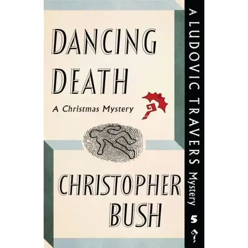Dancing Death: A Ludovic Travers Mystery