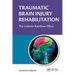 Traumatic Brain Injury Rehabilitation: The Lefaivre Rainbow Effect
