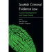 Scottish Criminal Evidence Law: Current Developments and Future Trends