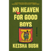 No Heaven for Good Boys