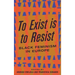 To Exist is to Resist: Black Feminism in Europe