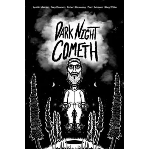 Dark Night Cometh