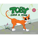Toby Finds a Home: A story about homelessness