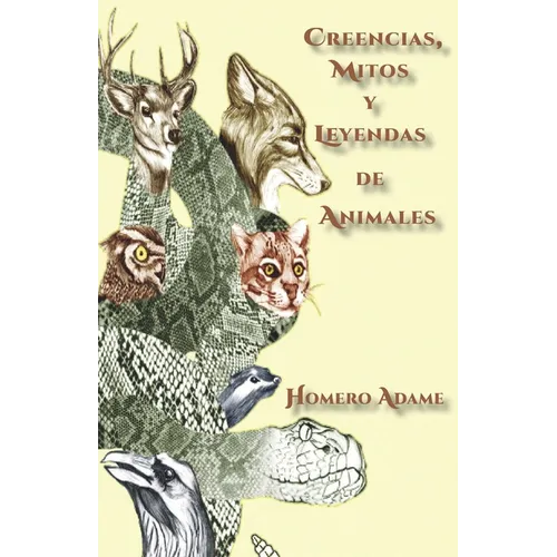 Creencias, mitos y leyendas de animales