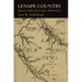 Lenape Country: Delaware Valley Society Before William Penn