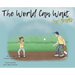 The World Can Wait - For Dad's