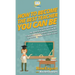 How To Become The Best Teacher You Can Be: 7 Steps to Becoming the Best Teacher You Can Be, Connect with Students, and Make a Positive Impact in Their