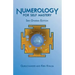 Numerology for Self Mastery: Sikh Dharma Edition