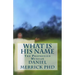 What Is His Name: The Prophesied Messiah
