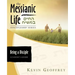 Being a Disciple of Messiah: Leader's Guide (The Messianic Life Discipleship Series / Bible Study)