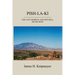 Pish-La-KI: The Lost Merrick and Mitchell Silver Mine