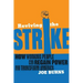 Reviving the Strike: How Working People Can Regain Power and Transform America