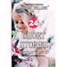 Story Telling Twenty Four: Short Stories