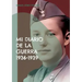 Mi diario de la guerra 1936-1939
