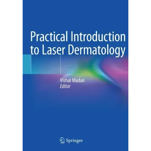 Practical Introduction to Laser Dermatology
