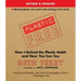 Plastic-Free: How I Kicked the Plastic Habit and How You Can Too