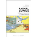 Animal Comics: Multispecies Storyworlds in Graphic Narratives