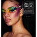 Creative Makeup: Tutorials for 12 Breathtaking Makeup Looks