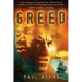 Greed