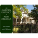 The Garden District of New Orleans